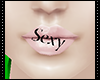 *CC* Sexy on lips