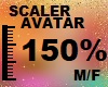 150 % AVATAR SCALER M/F