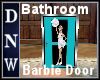 Bathroom Door Barbie