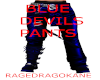 BLUE DEVILS PANTS