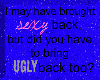 Bringing Ugly Back