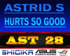 Astrid S-Hurts so good