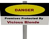 PC Blonde Danger Sign