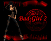 Bad Girl 2