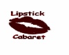 {LS}Lipstick Cabaret