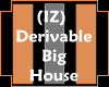 (IZ) Derivable Big House