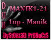 1up Manik Dubstep P1