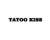 TATOO KISS