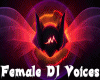 Female DJ Voices