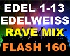 Flash 160 - Edelweiss