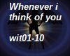 Whenever i think of you