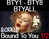 ! AYA ! Bound To You 1/2