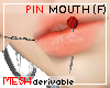 Pin Mouth Piercing F