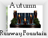 Autumn Runway Fountain