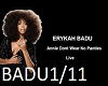 ERYKAH BADU