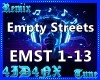 A| Empty Streets Remix