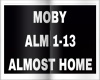 MOBY-ALMOST HOME
