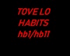 Tove lo - Habits