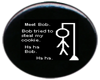 Tiny Bob Sticker