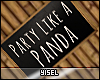 Y. Party Panda Frame