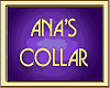 ANA'S COLLAR
