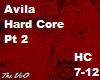 Hard Core-Avila