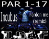 Pardon me (remix) 
