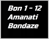 ✈ Amanati - Bondaze