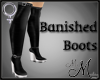 MM~ Banished Boots -muse