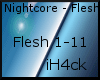 {H}Nightcore-Flesh