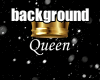 backround queen