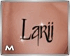 Larii request tattoo