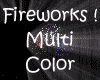 ! Fireworks