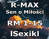 R-MAX - Sen o miłości