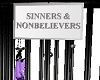 Sinners & Nonbelievers