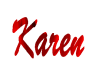 Karen Name Sign