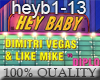 D. Vegas - Hey Baby MIX