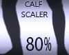 Calf Width Scaler 80%