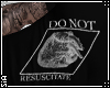 {S}DO NOT RESUSCITATE