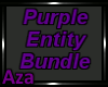 Purple Entity Bundle