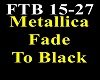 Metallica  Fade To BlacK