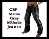 GBF~Gray Muscle Jeans 2