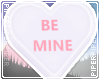 P| Candy "Be Mine" - Pin