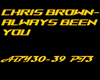 ChrisB- AlwaysBeenU PT3