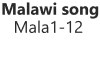 Malawi song