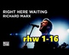 Right here waiting