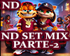 ND Set Mix-Pt.2