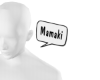 Mamaki Sign