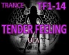 TRANCE - TENDER FEELING