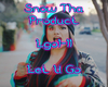 Let U go Snow Tha P